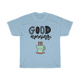 Good morning Coffee Unisex Cotton T-shirt