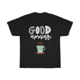 Good morning Coffee Unisex Cotton T-shirt