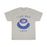 I like  you a latte - Coffee lovers shirt