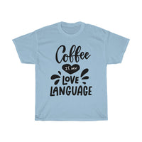 Coffee Love Language Unisex T-shirt