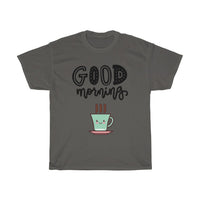 Good morning Coffee Unisex Cotton T-shirt