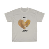 I just love coffee Unisex Cotton T-shirt